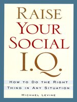 Raise Your Social I. Q.